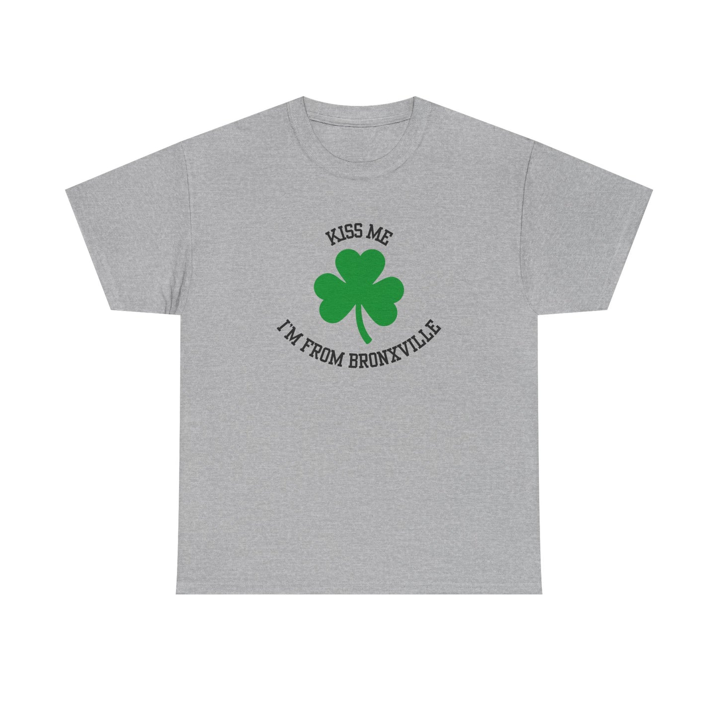 'Kiss Me, I'm From Bronxville' Shamrock T-Shirt